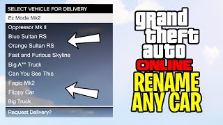 GTA Online - How to RENAME Any Car in Your Garage (2021)