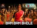 BamBholle - Full Video Laxmii | Akshay Kumar | Viruss | Ullumanati