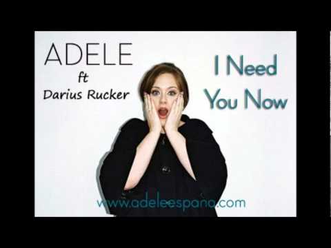 Adele ft Darius Rucker - Need You Now