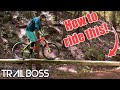 SKINNY RIDING SECRETS Trail Boss How To