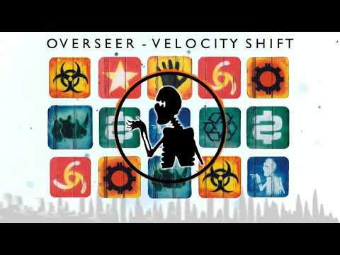 Overseer - Velocity Shift