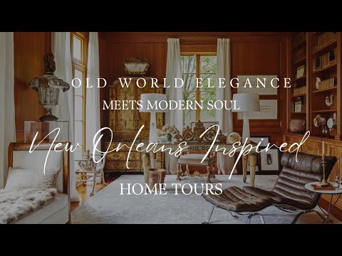 Old World Interiors | Decorating with Antiques | New Orleans Inspired Interiors | Home Tour