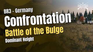 Battle of the Bulge – Dominant Height