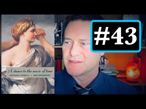 #43 A Dance to the Music of Time, Anthony Powell