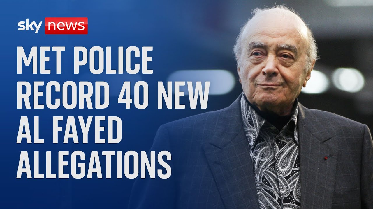 Met Police investigate 40 new allegations in relation to Harrods owner Mohamed al Fayed