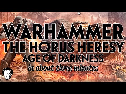 Horus Heresy in about 3 minutes