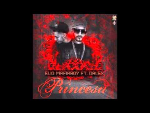 Elio MafiaBoy Ft. Dalex - Princesa (Prod. By Dnote & Jx El Ingeniero)