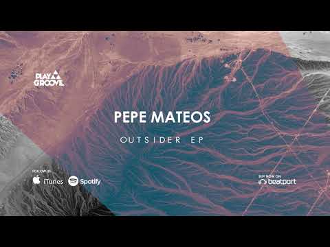 Pepe Mateos - Outsider