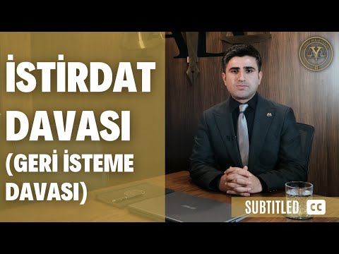 İstirdat Davası (Geri İsteme Davası) [Altyazılı]