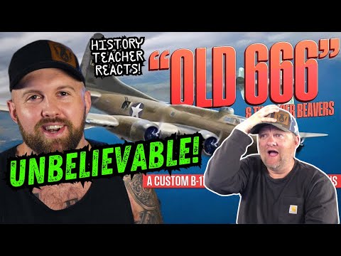 The Infamous Eager Beavers & Their Custom B17 Bomber - Old 666 | Teacher Reacts | Fat Electrician