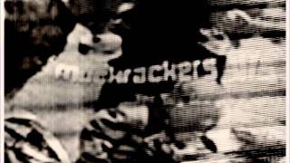 Muckrackers - Death Show On 2 PM