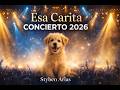 Esa Carita Versión Concierto 2026 – Conciencia Animal x Styben Arias