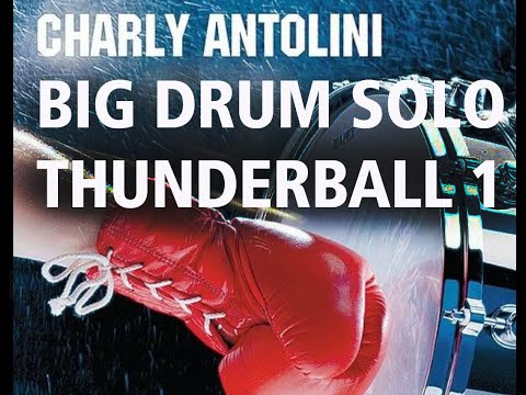 Charly Antolini: Thunderball 1 - The BIG DRUM SOLO starts at 4:00  #drummerworld  #drumsolo