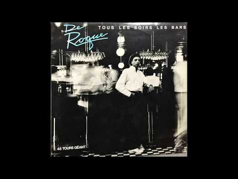 Alain DeRoque - Tous Les Soirs, Les Bars (12" Version)