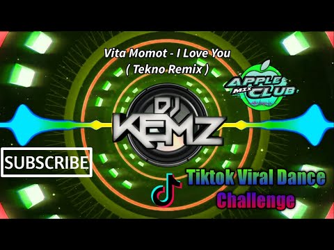 Vita Momot ( I Love You ) - Kevin Rater ft. Dj Kemz Tekno Remix 140bpm Tiktok Viral Dance Challenge