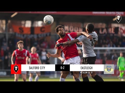 Salford City 0-2 Eastleigh | The National League 23/02/19