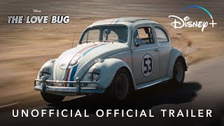The Love Bug | Unofficial Official Trailer | Disney+