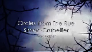 Max Richter -  Circles From The Rue Simon - Crubellier - guitar cover