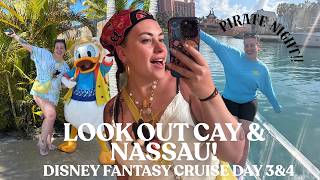 NASSAU & LOOK OUT CAY! | DISNEY CRUISE LINE VLOG DAY 3 & 4