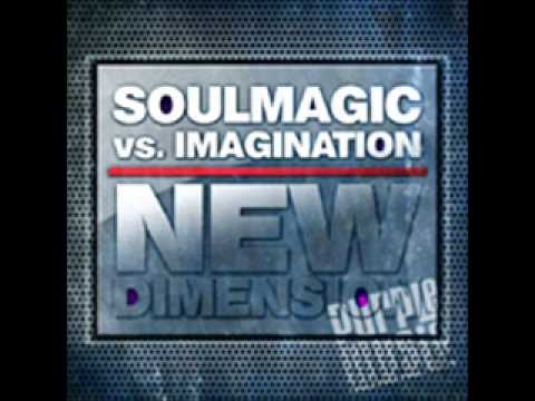 Soulmagic vs.Imagination-New Dimension (Classic Mix)