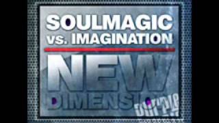 Soulmagic vs.Imagination-New Dimension (Classic Mix)