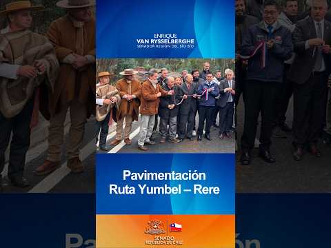 Gran Logro 🎯: Pavimentación Ruta Yumbel – Rere 🇨🇱🌟