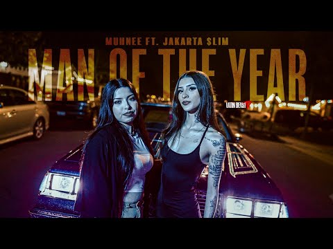 Muhnee - Man of the Year Ft. Jakarta $lim (Official Music Video)