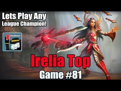 LPALC! [#81] Pre-Season 6 - Irelia Top