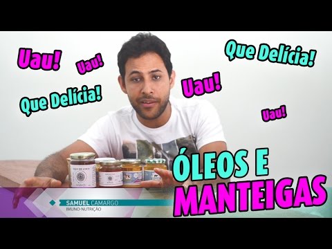 58 - ÓLEOS E MANTEIGAS - Q VIDA BOA