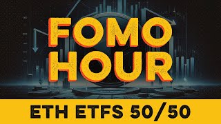 FOMO HOUR #105 - ETH ETF ON THE ROCKS