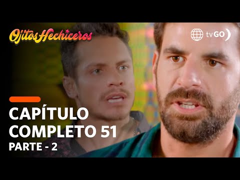 Ojitos Hechiceros | Season 1 | Episode 51 - 2/5 | América Televisión