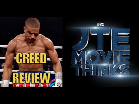 JTE Movie Thinks! - Ep #40. CREED Review