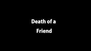 Trapdoor Social - Death of a Friend (lyrics)
