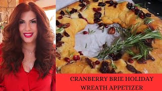 CRANBERRY BRIE WREATH APPETIZER