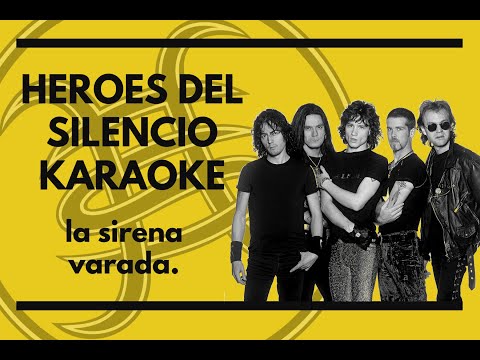 Heroes Del Silencio - La sirena varada - Karaoke