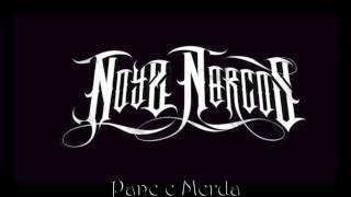 Noyz Narcos(Only) - Pane e Merda