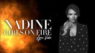 Nadine Coyle - Girls On Fire (Lyric Video)