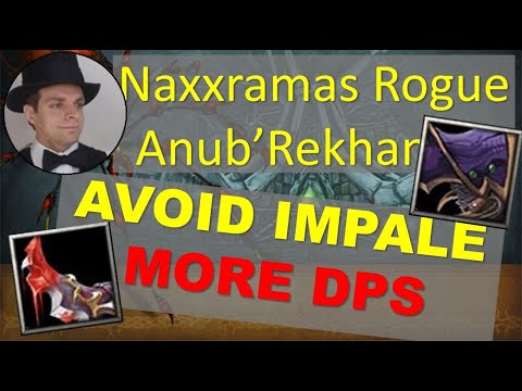 Anubrekhan Rogue Boss Guide Naxxramas - Simonize World of Warcraft Classic