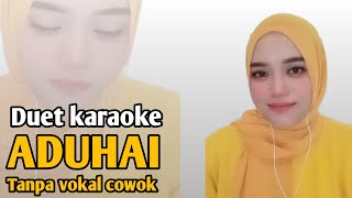 Download lagu Aduhai - Rhoma Irama ft. Riza umami | Karaoke duet tanpa vokal cowok mp3