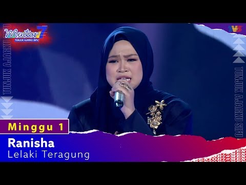 Ranisha - Lelaki Teragung | Minggu 1 | #Mentor7