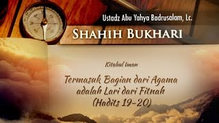 Download lagu Shahih Bukhari: Termasuk Bagian dari Agama adalah Lari dari Fitnah (Ustadz Badrusalam, Lc.) mp3