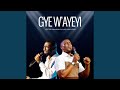 Gye W'ayeyi (Live)