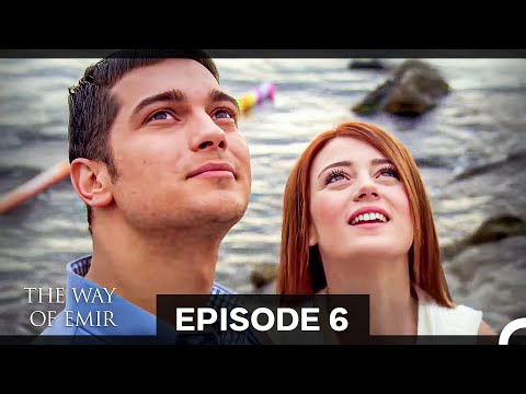 The Way of Emir Episode 6