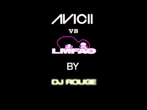 Levels vs Party Rock / Avicii vs LMFAO Dj Rouge Mash Up