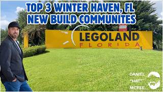 🎥 Episode 19: 3 New Construction Communities in Winter Haven FL (2026) + Model Home Tours