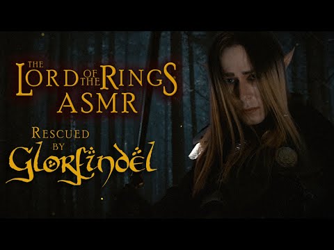 Rescued by Glorfindel | Lord Of The Rings ASMR Roleplay