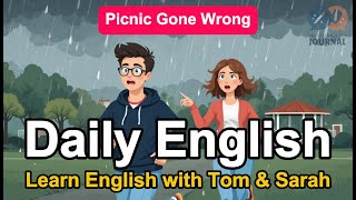 Daily English Conversation | Picnic Gone Wrong (Beginner Listening Practice)