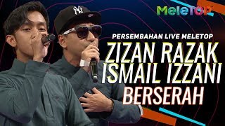 Download lagu Zizan Razak & Ismail Izzani - Berserah | Persembahan Live MeleTOP | Nabil & Neelofa mp3 Download lagu Zizan Razak & Ismail Izzani - Berserah | Persembahan Live MeleTOP | Nabil & Neelofa mp3