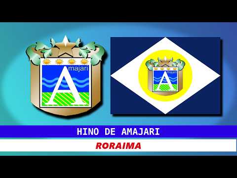 Hino de Amajari - Roraima | Legendado