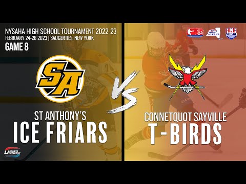 2023 NYSAHA High School Club Hockey Tournament | Game 8 - St Anthony's vs Connetquot Sayville